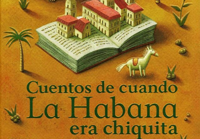Un paseo por La Habana Chiquita